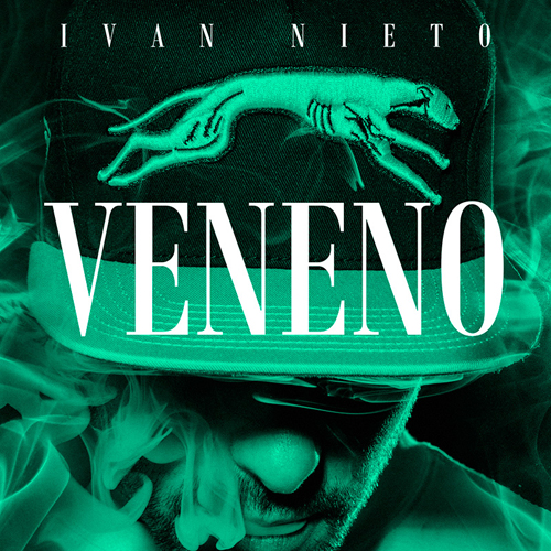 IVAN NIETO – VENENO (Single)