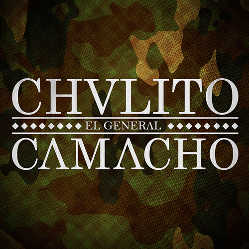 CHULITO CAMACHO – EL GENERAL (single)