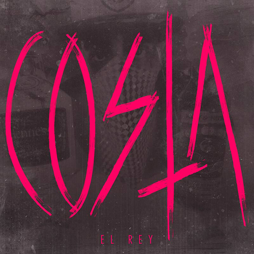 COSTA – EL REY (single)